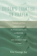 Origen's Treatise on Prayer - Paperback
