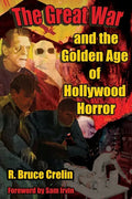 The Great War and the Golden Age of Hollywood Horror - Paperback