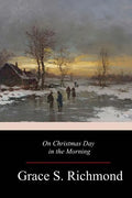 On Christmas Day in the Morning - Paperback