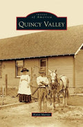 Quincy Valley - Hardcover
