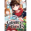 By the Grace of the Gods 03 (Manga) - Paperback