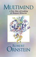 Multimind: A New Way of Looking at Human Behavior - Paperback