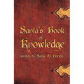 Santa's Book of Knowledge - Paperback