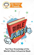 Mr. Trivia Presents: Bible Blast: Test Your Knowledge of the World's Most Influential Book - Paperback