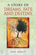 A Story of Dreams, Fate and Destiny - Paperback