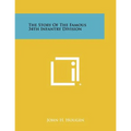 The Story Of The Famous 34th Infantry Division - Paperback