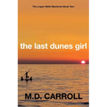 The Last Dunes Girl - Paperback