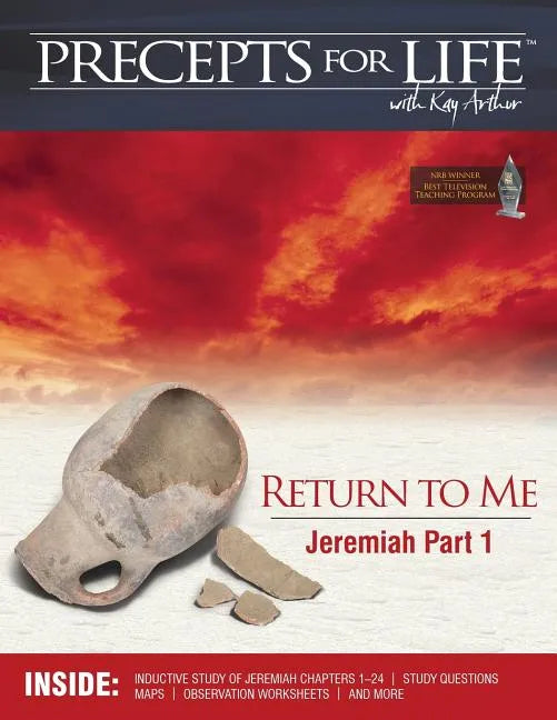 Precepts For Life Study Companion: Return to Me (Jeremiah Part 1) - Paperback