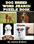 Dog Breed Word Search Puzzle Book - Paperback