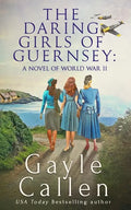 The Daring Girls of Guernsey - Paperback