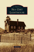 Sea Girt Lighthouse - Hardcover