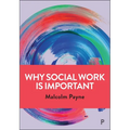 Why Social Work Is Important - Paperback