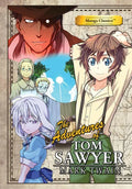 Manga Classics: The Adventures of Tom Sawyer (Paperback) - Paperback