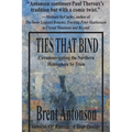 Ties That Bind - Paperback