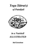 Yoga Sutra(s) of Patanjali in a Nutshell ILLUSTRATED - Paperback