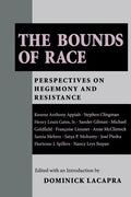 The Bounds of Race: Perspectives on Hegemony and Resistance - Paperback