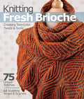 Knitting Fresh Brioche: Creating Two-Color Twists & Turns - Paperback