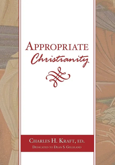Appropriate Christianity - Paperback