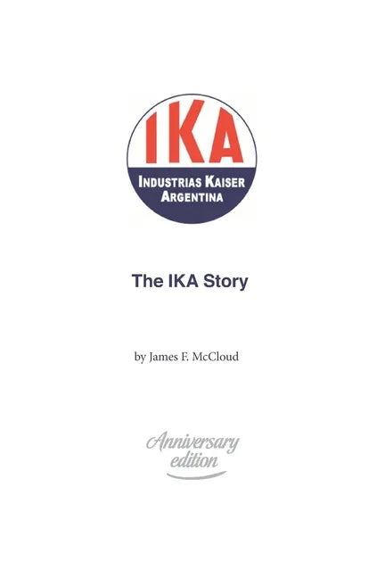 The IKA Story - Paperback