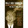 The Billy Bob Tapes - Paperback