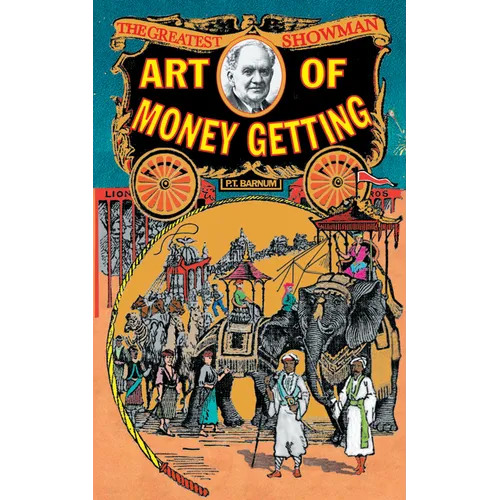 The Art of Money Getting - Paperback