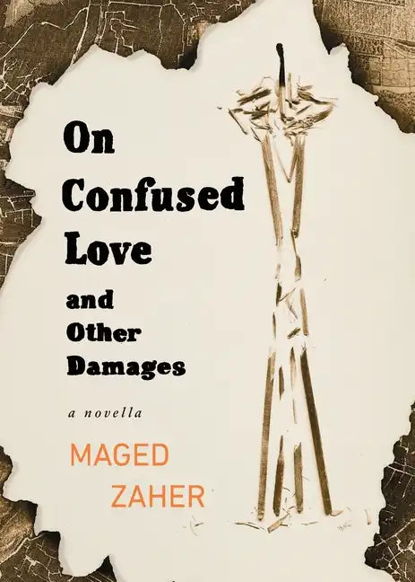 On Confused Love and Other Damages - Paperback