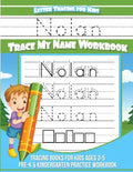 Nolan Letter Tracing for Kids Trace my Name Workbook: Tracing Books for Kids ages 3 - 5 Pre-K & Kindergarten Practice Workbook - Paperback