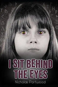 I Sit Behind The Eyes - Paperback