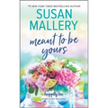 Meant to Be Yours - Paperback