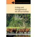 Ecology and Management of the African Buffalo - Paperback