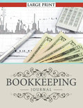 Bookkeeping Journal Large Print - Paperback