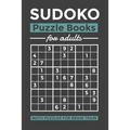 SUDOKO Puzzle Books for Adults: Math Puzzles for Brain Train - Hard Level - 100 Puzzles 9x9 SUDOKUS With Solutions - Makes a Great Gift for Teens, Adu - Paperback