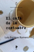 El cafe de la costumbre - Paperback