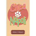 Chica and Napoli - Paperback
