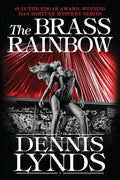 The Brass Rainbow: #2 in the Edgar Award-winning Dan Fortune mystery series - Paperback