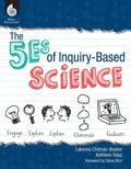 The 5es of Inquiry-Based Science - Paperback