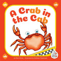 A Crab in the Cab - Library Binding