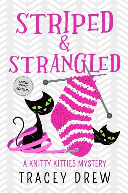 Striped & Strangled: A Humorous & Heart-warming Cozy Mystery - Paperback