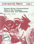 Russian-Soviet Unconventional War in the Caucasus, Central Asia, and Afghanistan - Paperback