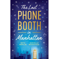 The Last Phone Booth in Manhattan - Paperback