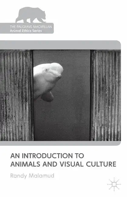An Introduction to Animals and Visual Culture - Paperback