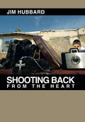Shooting Back from the Heart - Hardcover