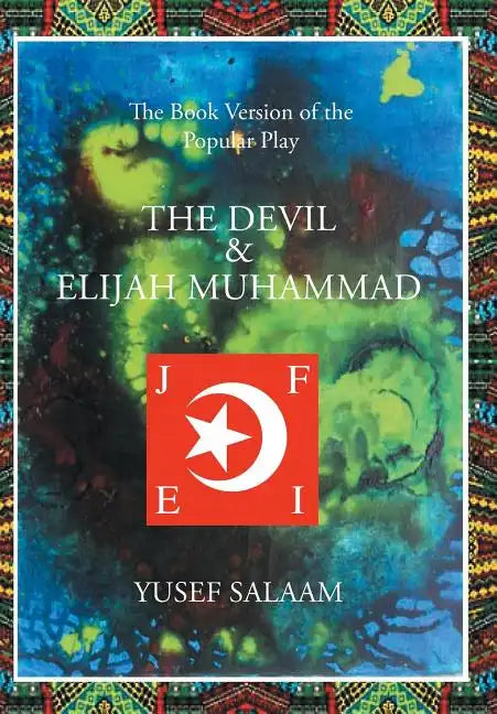 The Devil and Elijah Muhammad - Hardcover