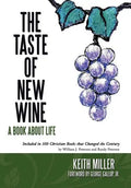 The Taste of New Wine - Hardcover