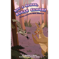 Not a Spider, Sugar Glider! - Library Binding