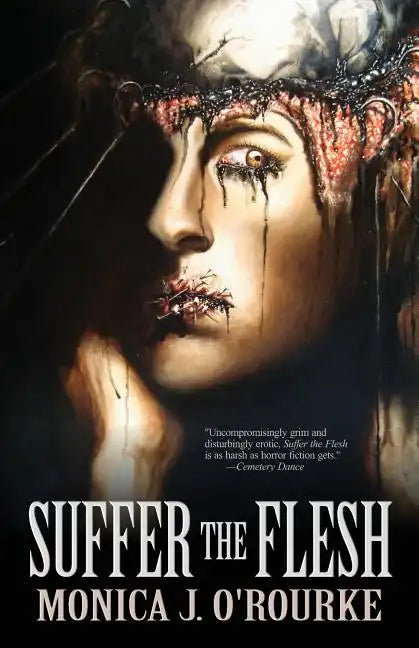 Suffer the Flesh - Paperback