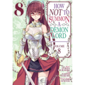 How Not to Summon a Demon Lord (Manga) Vol. 8 - Paperback