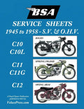 BSA C10-C10l-C11-C11g-C12 'Service Sheets' 1945-1958 for All Pre-Unit S.V. and O.H.V. Rigid, Spring Frame and Swing Arm Models - Paperback