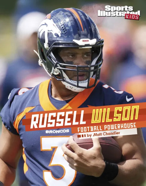 Russell Wilson: Football Powerhouse - Hardcover