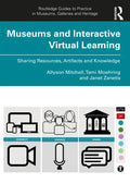 Museums and Interactive Virtual Learning - Paperback